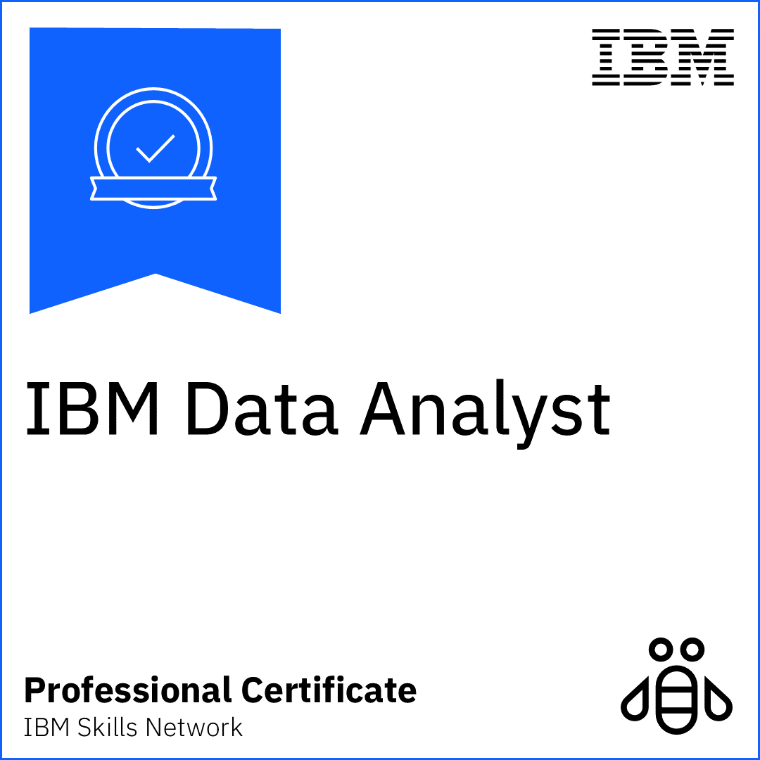 IBM Data Analyst Professional Certificate